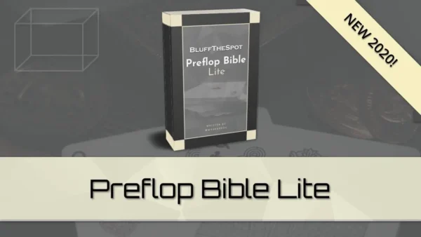 Bluffthespot: Preflop Bible Lite