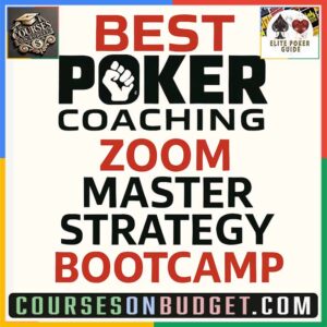 Best Poker Coaching ZOOM Master Strategy Bootcamp