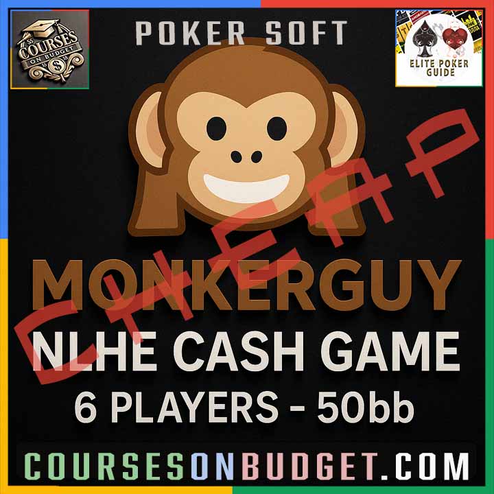 MonkerGuy NLHE Cash Game 6 Players – 50bb