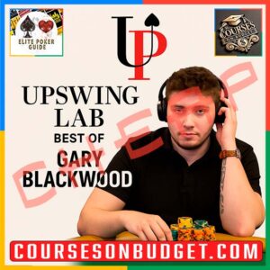 Upswing Poker Lab: Best of Gary Blackwood 2025